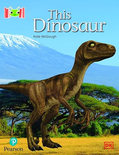 Stock image for Bug Club Reading Corner: Age 4-7: This Dinosaur for sale by GreatBookPrices