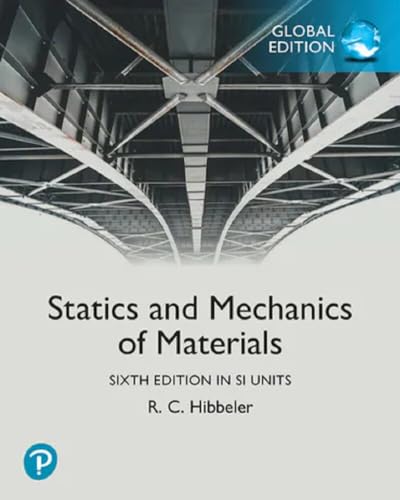 Stock image for Statics and Mechanics of Materials, SI Units for sale by PBShop.store UK