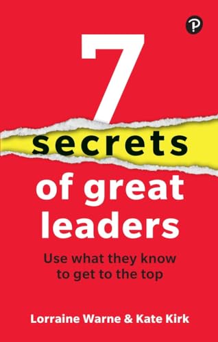 Stock image for 7 Secrets of Great Leaders: Use what they know to get to the top for sale by PBShop.store US