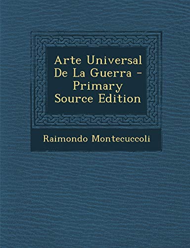 9781293059319: Arte Universal De La Guerra (Spanish Edition)