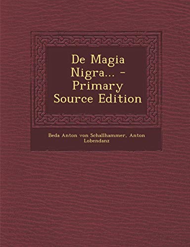9781293085981: De Magia Nigra... - Primary Source Edition