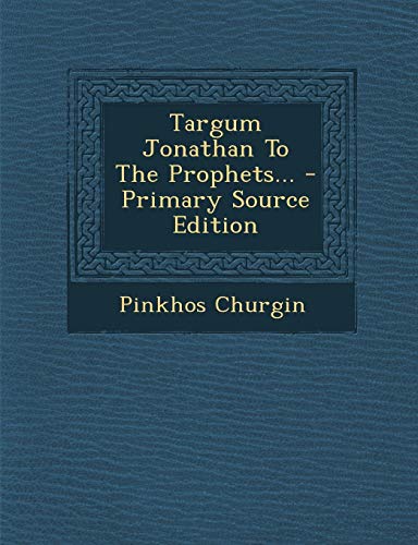 9781293192375: Targum Jonathan To The Prophets...