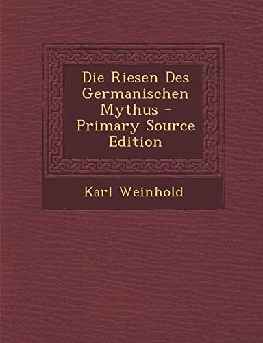 9781293284674: Die Riesen Des Germanischen Mythus