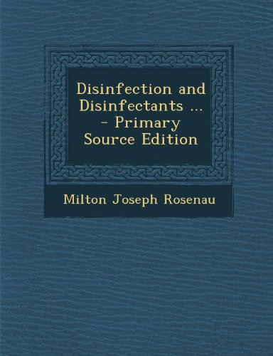 9781293307779: Disinfection and Disinfectants ... - Primary Source Edition