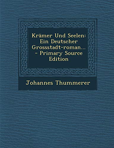 9781293380994: Krmer Und Seelen: Ein Deutscher Grossstadt-roman...