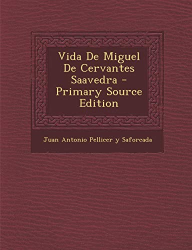 9781293382417: Vida De Miguel De Cervantes Saavedra