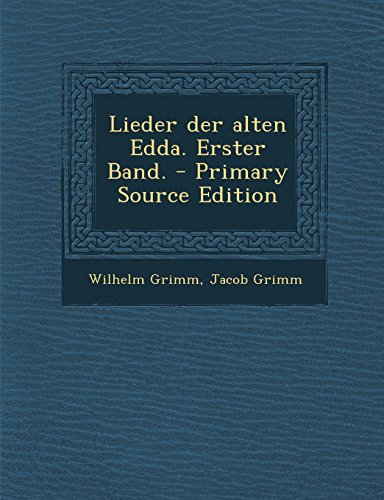 9781293439890: Lieder der alten Edda. Erster Band.