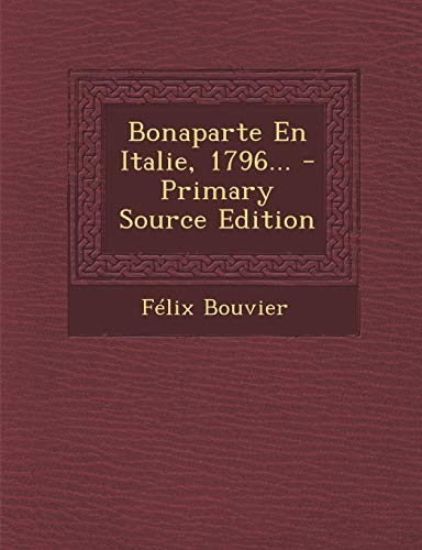9781293471142: Bonaparte En Italie, 1796...