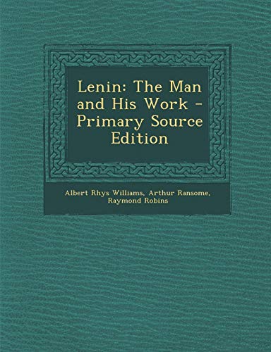 9781293528167: Lenin: The Man and His Work