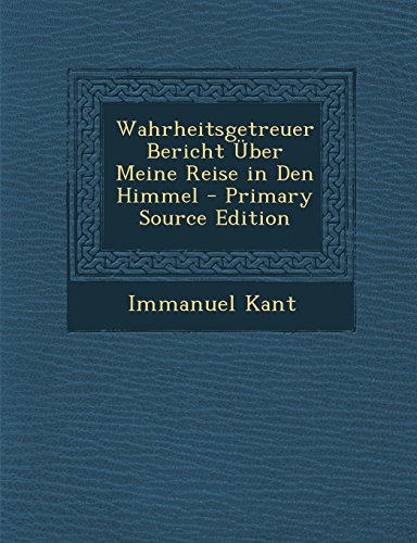 9781293530085: Wahrheitsgetreuer Bericht ber Meine Reise in Den Himmel