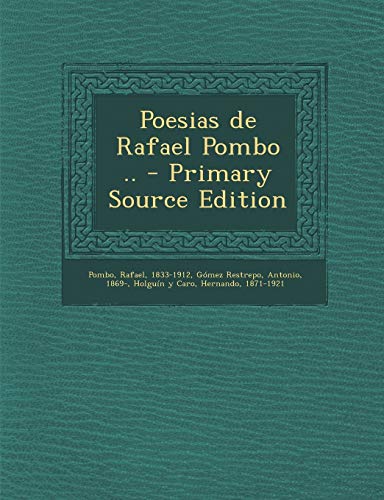 9781293547670: Poesias de Rafael Pombo ..