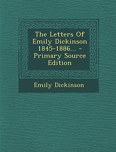 9781293572573: The Letters of Emily Dickinson 1845-1886...