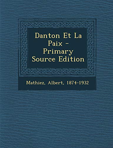 9781293662625: Danton Et La Paix