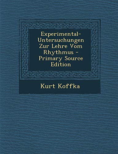 9781293664506: Experimental-Untersuchungen Zur Lehre Vom Rhythmus