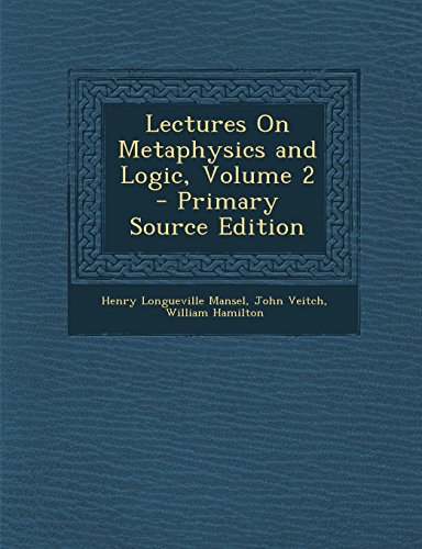 Imagen de archivo de Lectures On Metaphysics and Logic, Volume 2 a la venta por Revaluation Books