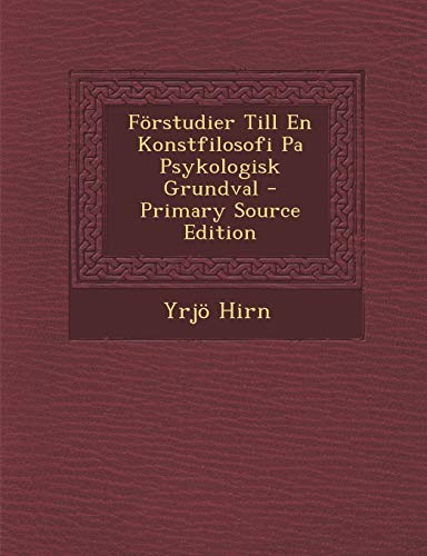 9781293692806: Frstudier Till En Konstfilosofi Pa Psykologisk Grundval (Swedish Edition)