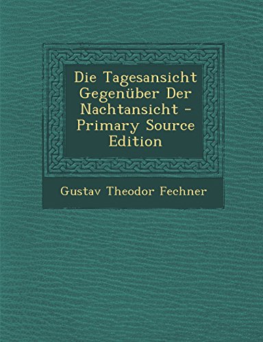 9781293717653: Die Tagesansicht Gegenber Der Nachtansicht