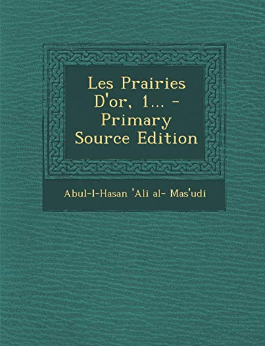 9781293731048: Les Prairies D'Or, 1...