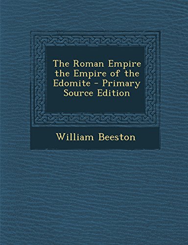 9781293763827: The Roman Empire the Empire of the Edomite