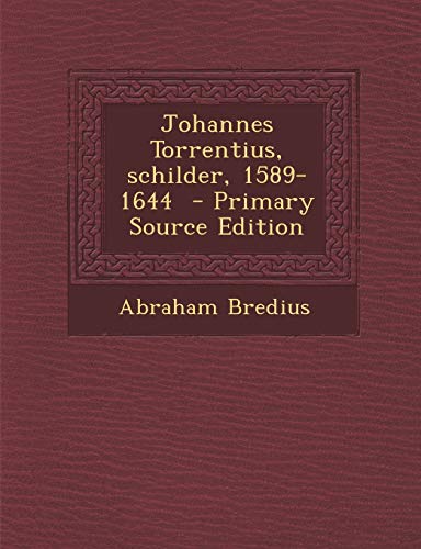 9781293777220: Johannes Torrentius, Schilder, 1589-1644