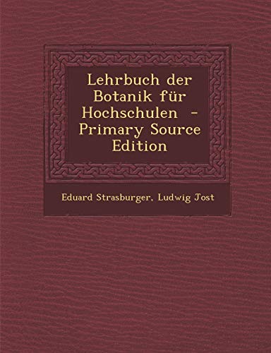 9781293777268: Lehrbuch der Botanik fr Hochschulen (German Edition)