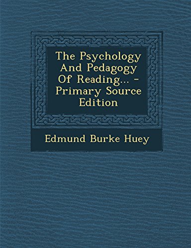 9781293779415: The Psychology and Pedagogy of Reading... - Primary Source Edition