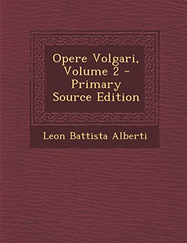9781293782248: Opere Volgari, Volume 2