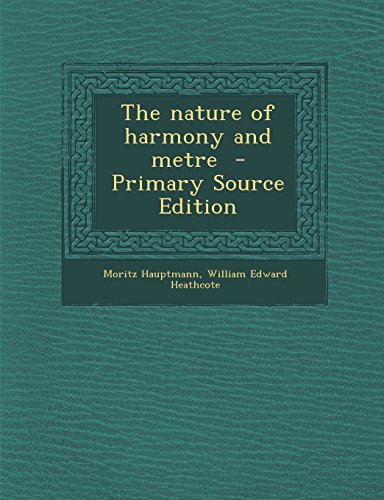 9781293793190: The nature of harmony and metre