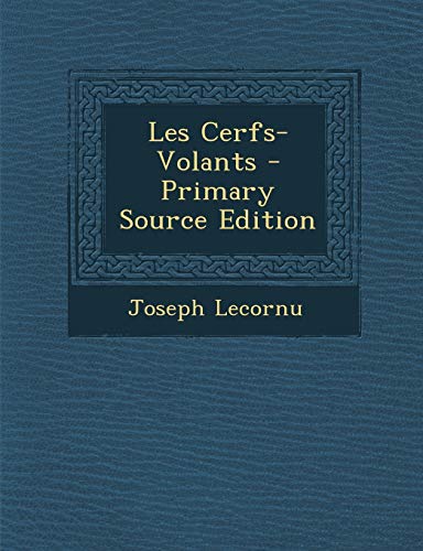 9781293802632: Les Cerfs-Volants (French Edition)