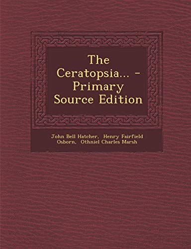 9781293810682: The Ceratopsia...