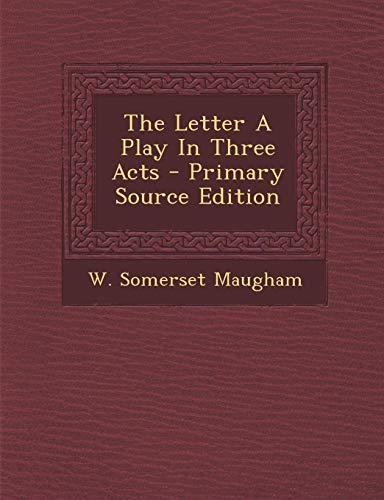 9781293823903: The Letter A Play In Three Acts