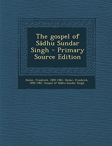 9781293841815: The Gospel of Sadhu Sundar Singh