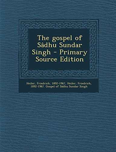 9781293841815: The gospel of Sdhu Sundar Singh