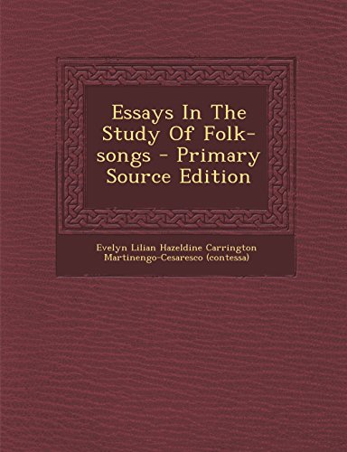 9781293848296: Essays in the Study of Folk-Songs - Primary Source Edition