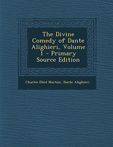 9781293893661: The Divine Comedy of Dante Alighieri, Volume 1