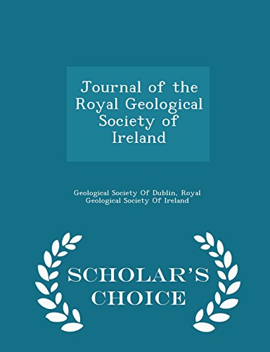 9781293968253: Journal of the Royal Geological Society of Ireland - Scholar's Choice Edition