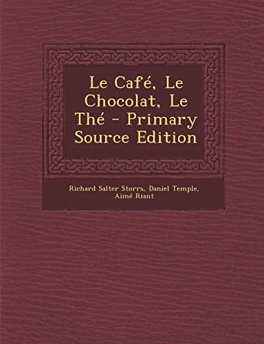 9781294009573: Le Cafe, Le Chocolat, Le the