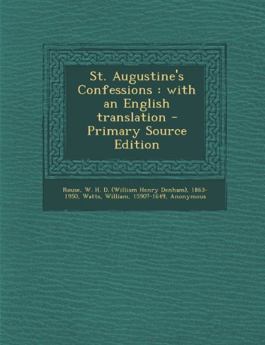 9781294048862: St. Augustine's Confessions: with an English translation