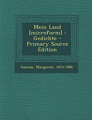 9781294091882: Mein Land [microform]: Gedichte