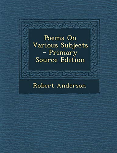 9781294139829: Poems On Various Subjects