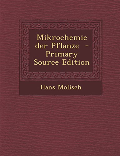 9781294336150: Mikrochemie der Pflanze