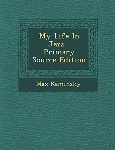 9781294457633: My Life In Jazz