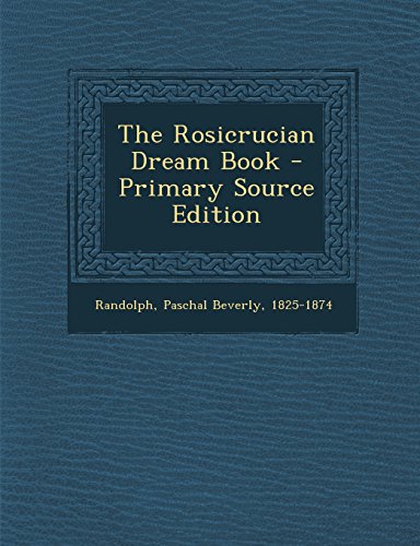 9781294466406: The Rosicrucian Dream Book