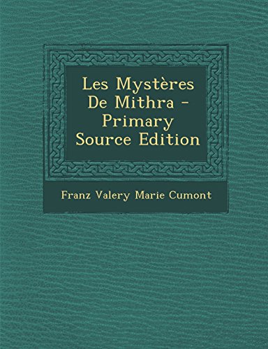 9781294631033: Les Mysteres de Mithra - Primary Source Edition
