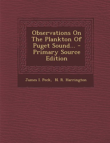 9781294675075: Observations On The Plankton Of Puget Sound...