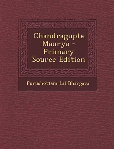 9781294703761: Chandragupta Maurya