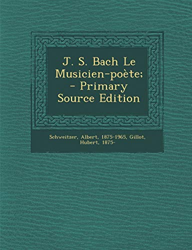 9781294726364: J. S. Bach Le Musicien-pote;