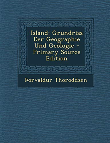 9781294796718: Island: Grundriss Der Geographie Und Geologie
