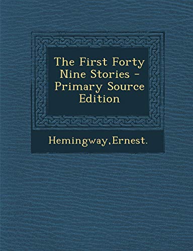 9781294817529: The First Forty Nine Stories