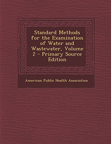 9781294825753: Standard Methods for the Examination of Water and Wastewater, Volume 2